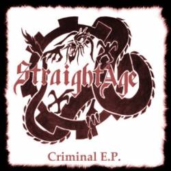 Straight Age : Criminal E.P.
